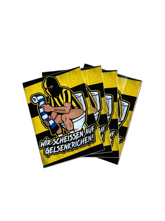 Wir schei*en auf Gelsenkirchen 25 Stk.